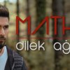 Mathil – Dilek Ağacı [Official Video – HD]