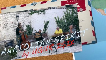 Anatolian Spirit – Yine Bir Gülnihâl