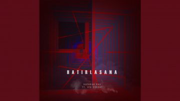 Hatırlasana (feat. Alp Yüksel)