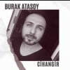 Burak Atasoy – Cihangir