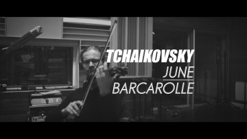 Tchaikovsky – The Seasons | June: Barcarolle